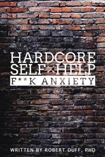 Hardcore Self Help