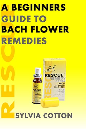 Bach Flower Remedies