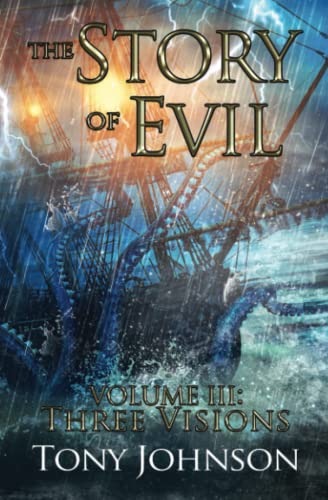 The Story of Evil - Volume III