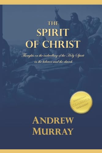 The Spirit of Christ