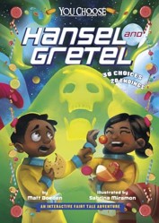 Fractured Fairy Tales: Hansel and Gretel