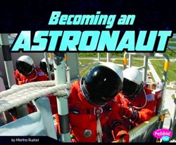Becoming an Astronaut