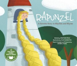 Rapunzel a Favorite Story in Rhythm and Rhyme (Fairy Tale Tunes)