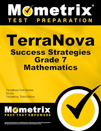 Terranova Success Strategies Grade 7 Mathematics Study Guide