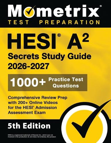 Hesi A2 Secrets Study Guide 2026-2027
