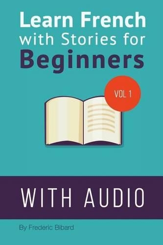 Learn French with Stories for Beginners