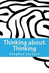 Thinking about Thinking