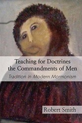 Teaching for Doctrines the Commandments of Men