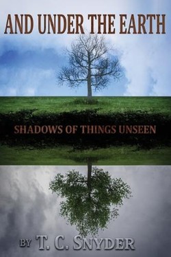And Under The Earth