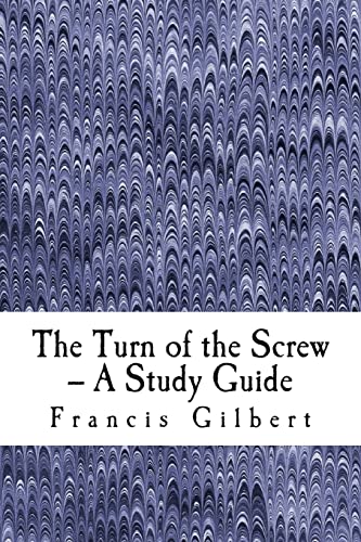 The Turn of the Screw -- A Study Guide