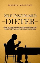 Self-Disciplined Dieter