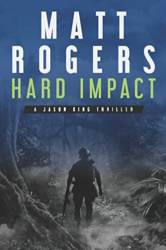 Hard Impact: A Jason King Operation (Jason King Series)