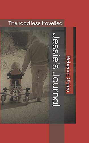 Jessie's Journal: The road less travelled