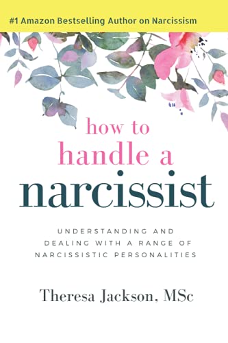 How to Handle a Narcissist