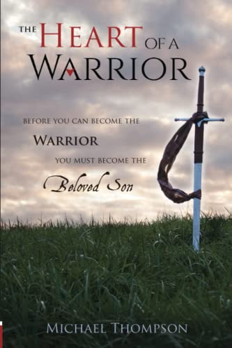 The Heart of a Warrior