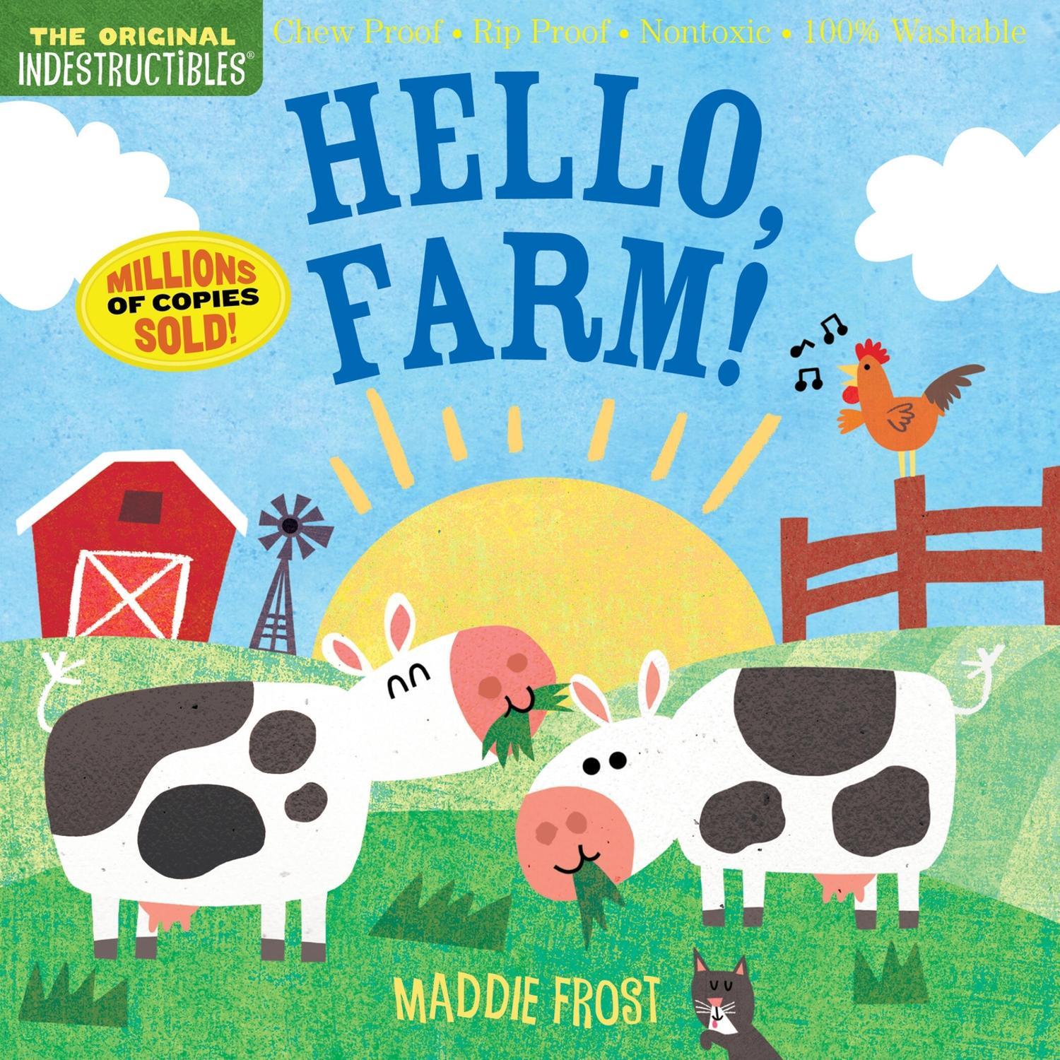 Pixton, Amy - Indestructibles: Hello, Farm!: Chew Proof · Rip Proof · Nontoxic · 100% Washable (Book for Babies, Newborn Books, Safe to Chew)