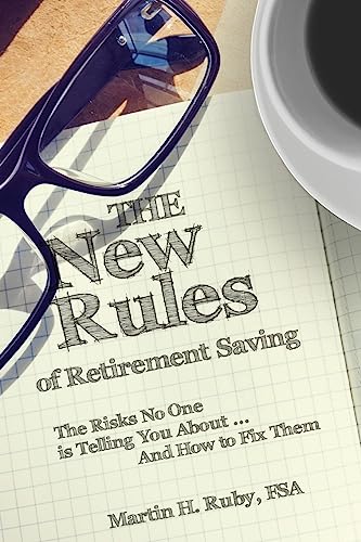 The New Rules of Retirement Saving