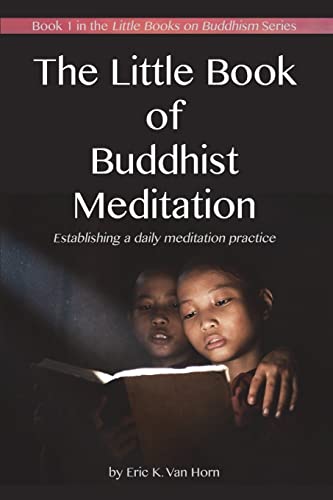 The Little Book of Buddhist Meditation