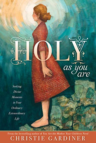 Holy as You Are