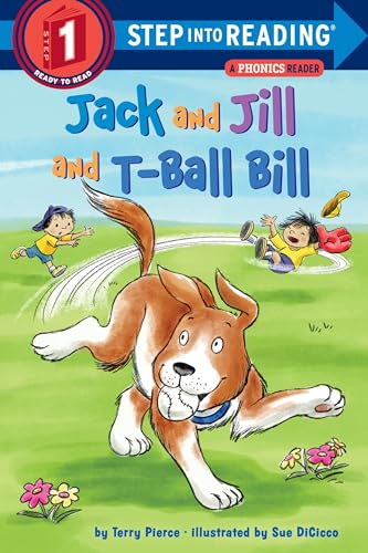 Jack and Jill and T-Ball Bill