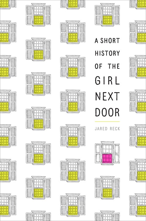 A Short History of the Girl Next Door