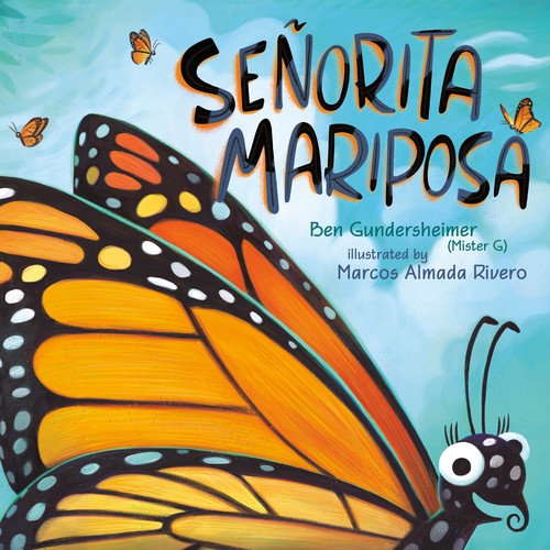 Senorita Mariposa (Bilingual English-Spanish Edition)