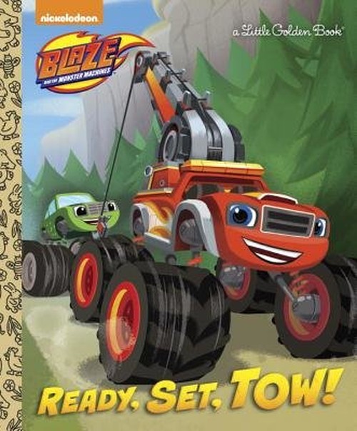 Ready, Set, Tow! (Blaze and the Monster Machines)