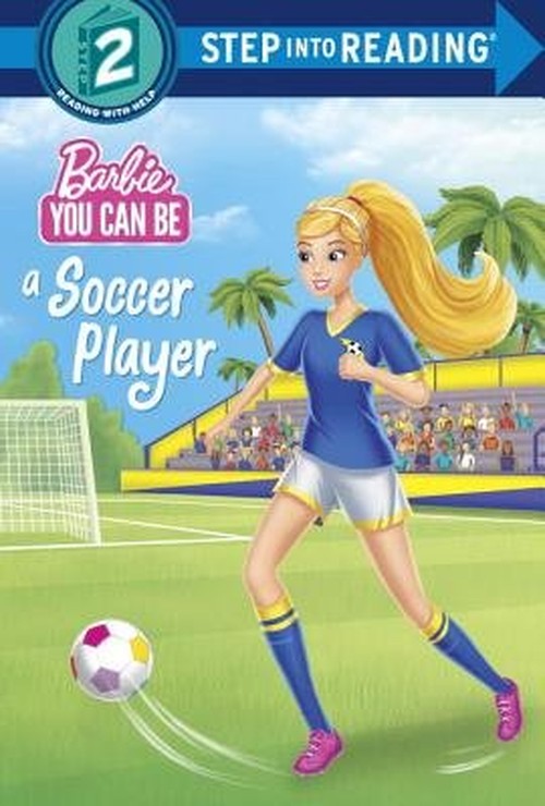 You Can Be a Soccer Player (Barbie)