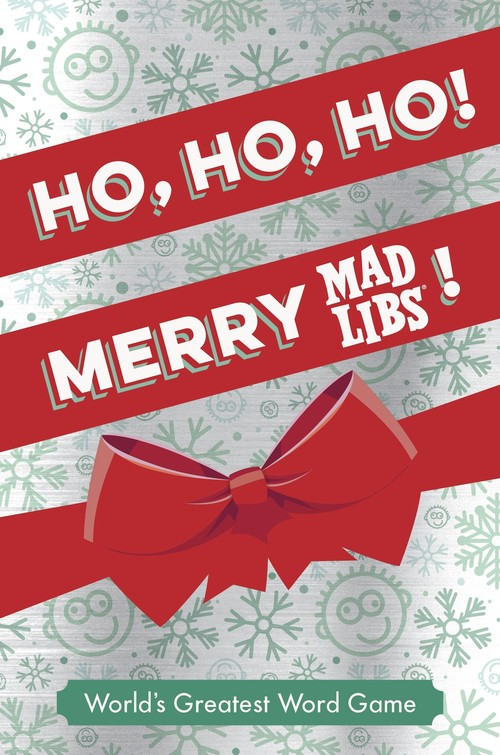 Ho, Ho, Ho! Merry Mad Libs!