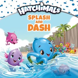 Splash and Dash