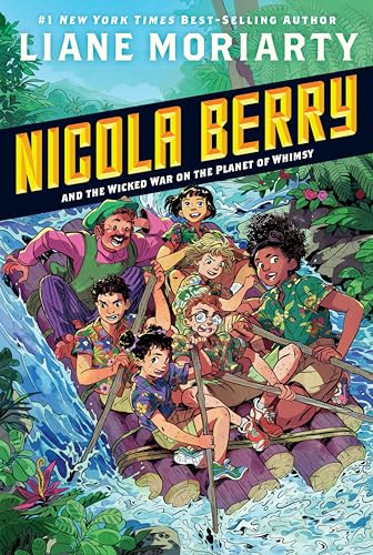 Nicola Berry and the Wicked War on the Planet of Whimsy #3