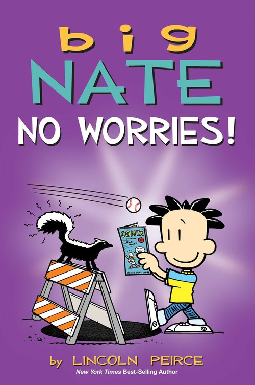Big Nate: No Worries!