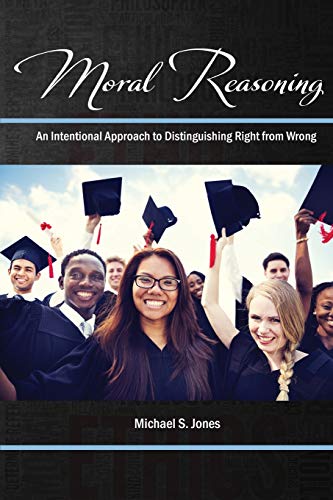Moral Reasoning: An Intentional Approach to Distinguishing Right from Wrong