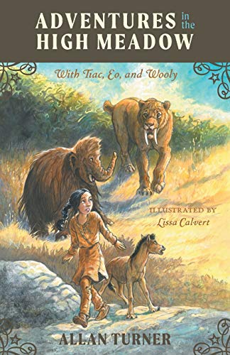 Adventures in the High Meadow