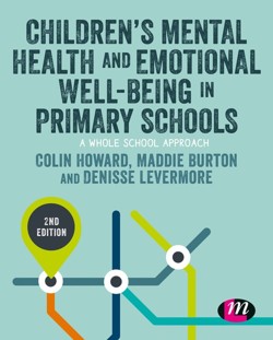 Childrens Mental Health and Emotional Well-being in Primary Schools