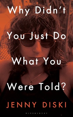 Why Didnt You Just Do What You Were Told?