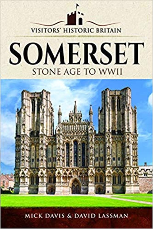 Visitors' Historic Britain: Somerset