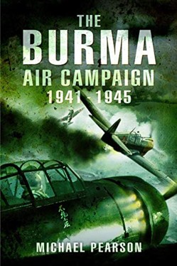 The Burma Air Campaign 1941-1945