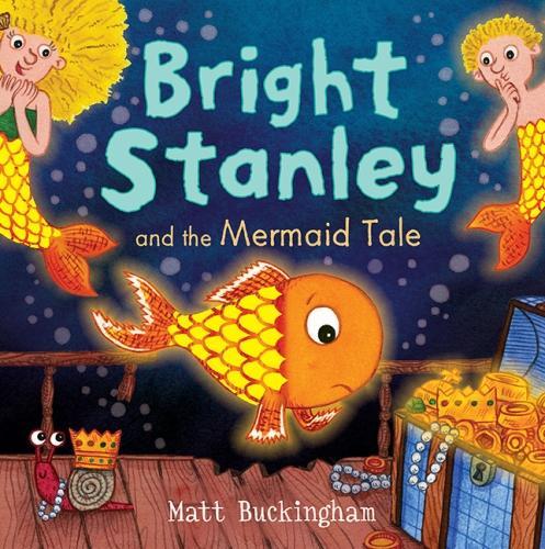 Bright Stanley and the Mermaid Tale