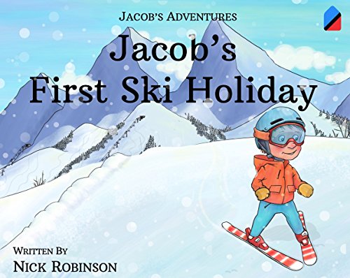 Jacobs First Ski Holiday