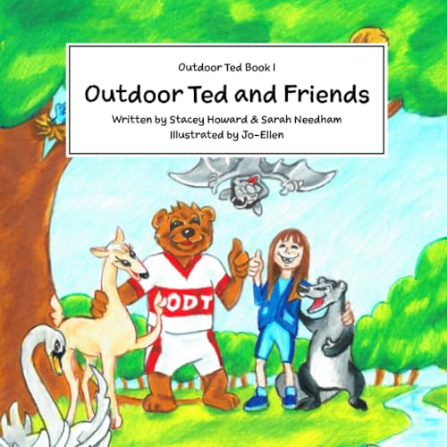 Outdoor Ted and Friends