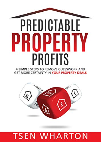PREDICTABLE PROPERTY PROFITS