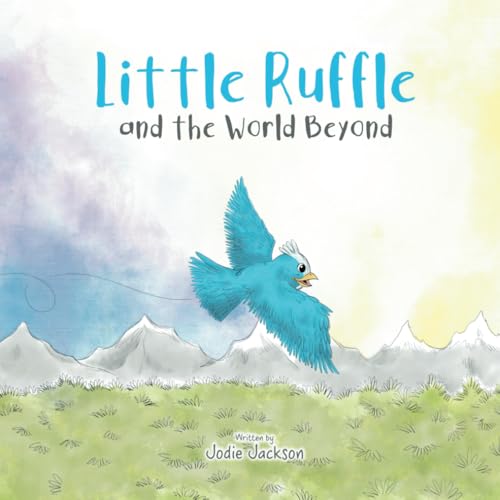 Little Ruffle and The World Beyond
