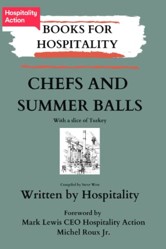 Chefs and Summer Balls