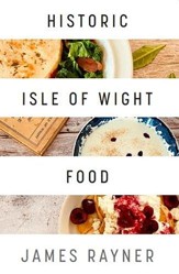 Historic Isle of Wight Food