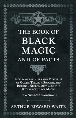 The Book of Black Magic and of Pacts