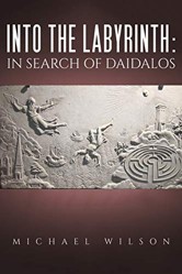 Into the labyrinth: in search of Daidalos