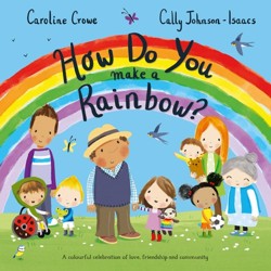 How Do You Make a Rainbow?