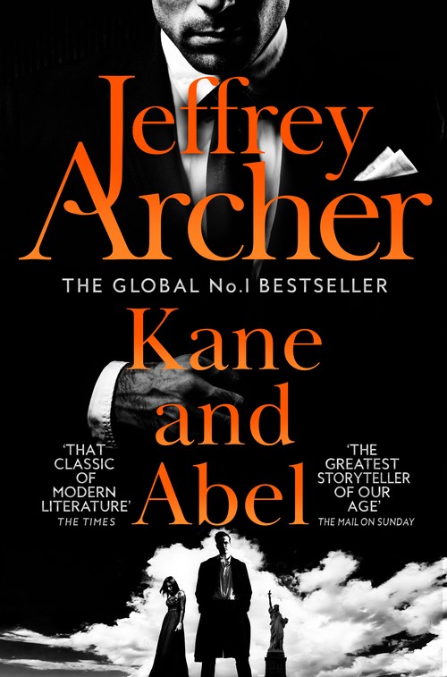 Jeffrey Archer - Kane and Abel