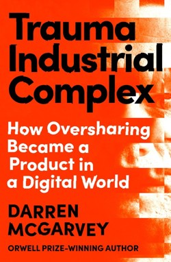Trauma Industrial Complex